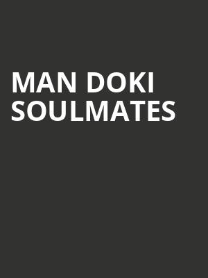 Man Doki Soulmates at Eventim Hammersmith Apollo
